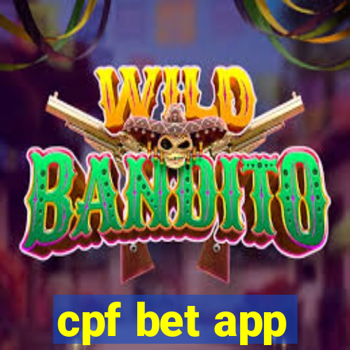 cpf bet app